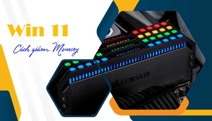 [ HƯỚNG DẪN ] Cách giảm Memory Win 11