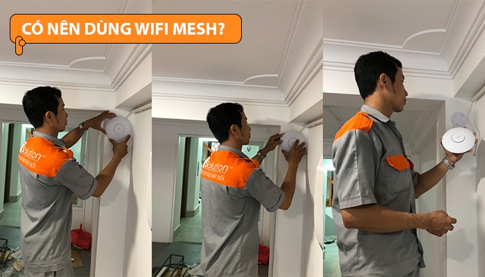 Có nên dùng wifi mesh?