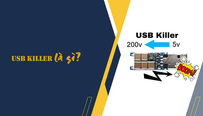 USB Killer là gì? Cách phát hiện thiết bị USB killer